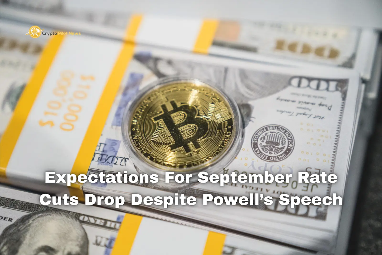Crypto on Alert September Rate Cut Odds Fall Despite Powell’s Big Hints
